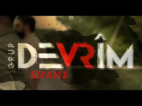 Grup Devrim - Sipane