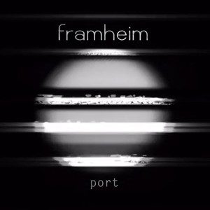 Framheim – Port