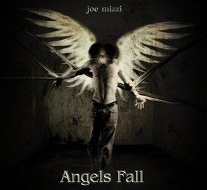 Joe Mizzi – Angels Fall