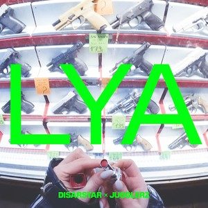 Disarstar & Jugglerz – LYA